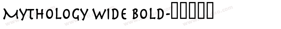 Mythology Wide Bold字体转换